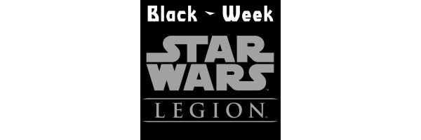 Black Week - Star Wars Legion Deals