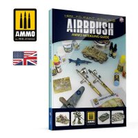 AMMO MODELLING GUIDE – How to Paint with the Airbrush ENGLISH