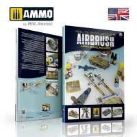 AMMO MODELLING GUIDE – How to Paint with the Airbrush ENGLISH