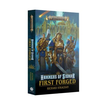 HAMMERS OF SIGMAR: FIRST FORGED (PB)