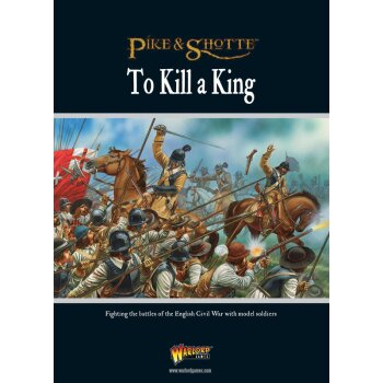 To Kill A King - English Civil War Supplement