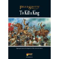 To Kill A King - English Civil War Supplement