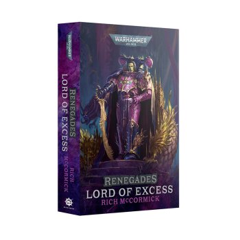 RENEGADES: LORD OF EXCESS (PAPERBACK)